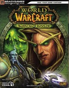 World of Warcraft Burning Crusade Strategy Guide